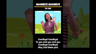 Goodbye Goodbye to You  Lagu Sekolah Minggu [upl. by Ruffina]