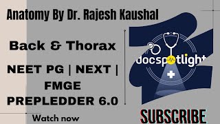 4 Back amp Thorax  Anatomy RR60📖📚by Dr Rajeshkaushal youtube neetpgpreperation [upl. by Yeargain]