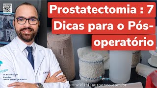 Prostatectomia Robótica Um Guia Completo para sua recuperação no PósOperatório  Dr Bruno Benigno [upl. by Podvin]