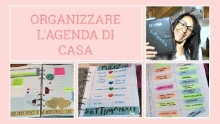 COME ORGANIZZO LAGENDA DI CASA [upl. by Mariska947]