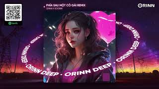 PHÍA SAU MỘT CÔ GÁI REMIX  SOOBIN HOÀNG SƠN x ORINN x GUANG [upl. by Vizza]