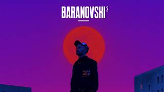 BARANOVSKI  BARANOVSKI 2 Full Album Official Audio [upl. by Neram952]