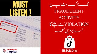 How to Avoid Fraudulent activity Violation on TikTok Shop  Must Listen tiktokshop ecommerce [upl. by Osher39]