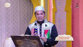 18032024  AKU SENTIASA BERSAMA HAMBAKU SURAH MARYAM AYAT 1 7  USTAZ SYAHMI SYAZERIL AZMI [upl. by Fries]