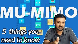 5 important things you need to know about MUMIMO technology How MUMIMO Works TSP [upl. by Bainter]