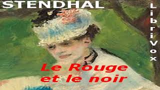 Le Rouge et le noir by STENDHAL read by Various Part 13  Full Audio Book [upl. by Idner]