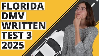 Florida DMV Written Test 3 2025 60 Questions with Explained Answers [upl. by Emarej733]