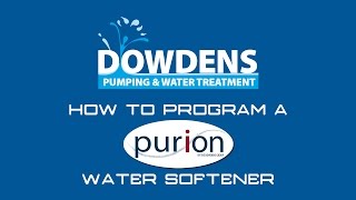 How to program a PURION 12” Water Softener [upl. by Malissa]