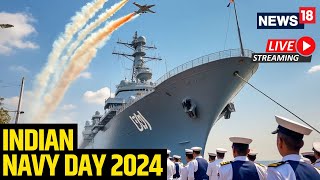 LIVE Indian Navy Day 2024  Indian Nay Day 2024 Celebrations  Indian Navy 2024 Day  News18  N18L [upl. by Gromme]