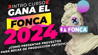 🥇01 ¿Qué es el FONCA JÓVENES CREADORES ¿Cómo ganar el FONCA beca de producción artística en 2024 [upl. by Essile506]