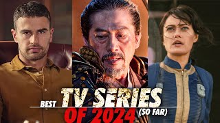 10 best TV Series of 2024 so far  New TV Shows of 2024 [upl. by Heriberto]