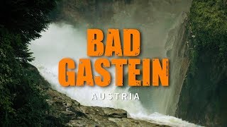 Bad Gastein Austria Summer 2018 Sony a6300 4K [upl. by Latham40]