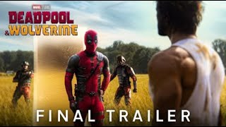 Deadpool amp Wolverine 2024 Final Trailer [upl. by Anailuj579]