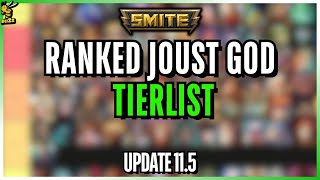 SMITE  Ranked Joust Tierlist Update 115 [upl. by Analed]