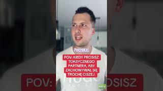 👉KIEDY PROSISZ ABY TOKSYCZNY PARTNER ZACHOWYWAŁ SIĘ CISZEJ👺👀cisza partner dom [upl. by Fanny659]