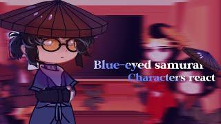 Blueeyed samurai react 12 READ DESCP [upl. by Hartman]