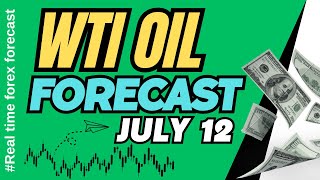 WTI Oil Daily Forecast for July 12 2024 [upl. by Akemahc800]