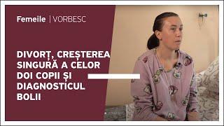 Maria Chicot vorbește despre divorț creșterea singură a celor doi copii și diagnosticul bolii [upl. by Orlanta]