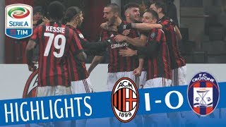 Milan  Crotone 10  Highlights  Giornata 20  Serie A TIM 201718 [upl. by Leahsim68]