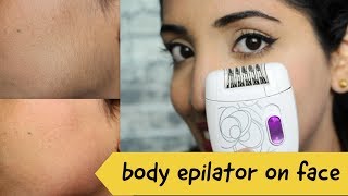 Testing Philips Body Epilator On Face  Facial Hair Remover Major Discovery [upl. by Yorker]