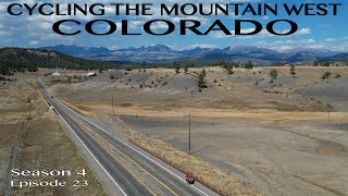 Unreal Landscapes Bicycle Touring Into Colorados Southern Border  Cycling Across America  S4 E23 [upl. by Camm]