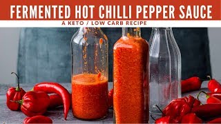 EASIEST Fermented Hot Chilli Pepper Sauce  Habanero and Birds Eye [upl. by Einot]