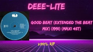 DeeeLite  Good Beat Extended The Beat Mix 1991 Maxi 45T [upl. by Gradey]