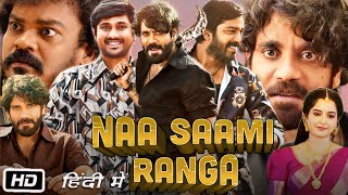 Naa Saami Ranga Movie Hindi Dubbed  Nagarjuna  Allari Naresh  Ashika Ranganath  OTT Explanation [upl. by Noirred264]