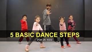 Dance Tutorial for 3 to 7 years Kids  5 Basic Steps  Deepak Tulsyan  G M Dance [upl. by Manley]