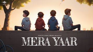 Mera Yaar Official Lyrical Video  Savi Kahlon  The Masterz  Novice Records [upl. by Eerbua]