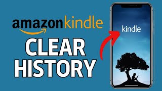 How to Clear Out Amazon Kindle History 2024 [upl. by Prudie]