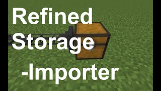 How to use a Refined Storage Importer [upl. by Newnorb]