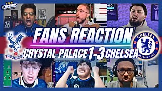 CHELSEA FANS REACTION TO CRYSTAL PALACE 13 CHELSEA  PREMIER LEAGUE [upl. by Yun]