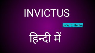 Invictus  class 9th  English  Invictus poem by William Ernest Henley [upl. by Petr]