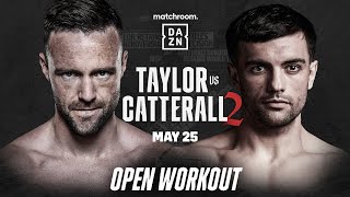 JOSH TAYLOR VS JACK CATTERALL 2 OPEN WORKOUTS LIVESTREAM [upl. by Prussian]