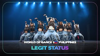 Legit Status  Headliner  World of Dance Philippines 2024  WODPH24 [upl. by Blakely370]