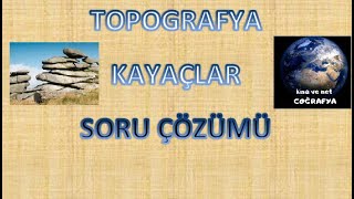 25 Topografya ve Kayaçlar Soru Çözümü coğrafya 10 sınıf test [upl. by Derk96]