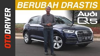 Audi Q5 2018 Review Indonesia  OtoDriver [upl. by Marolda]