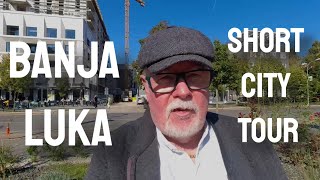 Walking through Banja Luka Bosnia  MUST WATCH before you visit [upl. by Ahsele]