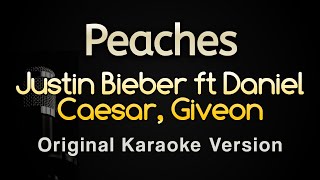 Peaches  Justin Bieber Daniel Caesar amp Giveon Karaoke Songs With Lyrics  Original Key [upl. by Retsev]