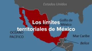 Los límites territoriales de México  4to Primaria [upl. by Lorenzana]