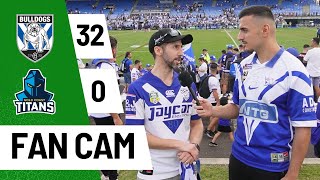 Bulldogs 3200 Titans quotWe Got Lucky With So Much Attackquot  Fan Cam [upl. by Anim]