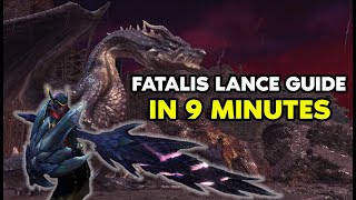 Fatalis Lance Guide in 9 minutes  2x Head Break and Solo [upl. by Antoni]