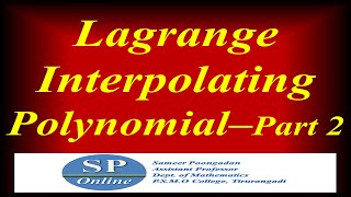 S5 BSc Numerical Analysis Lecture 13 Lagrange Interpolating Polynomials Part 2 [upl. by Oruntha]