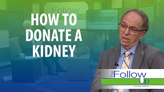 Kidney Donation  The Follow Up [upl. by Bertine]