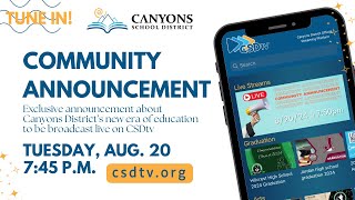 Canyons Community Announcement 8202024 [upl. by Sylera650]