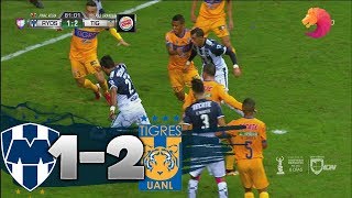 TIGRES CAMPEÓN  Monterrey vs Tigres 12 FINAL REGIA VUELTA  Apertura 2017 Liga Mx [upl. by Budd]