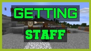 Minecraft  Getting Staff [upl. by Nitsirc278]