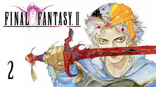 Lets Play quotFinal Fantasy IIquot Part 02  Return to Phin [upl. by Elockin]