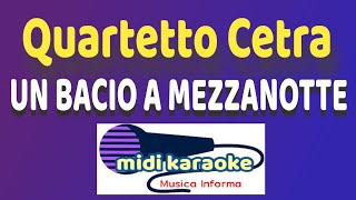 Quartetto Cetra  UN BACIO A MEZZANOTTE  karaoke [upl. by Grose]